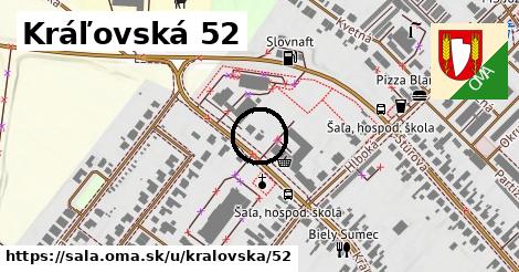 Kráľovská 52, Šaľa