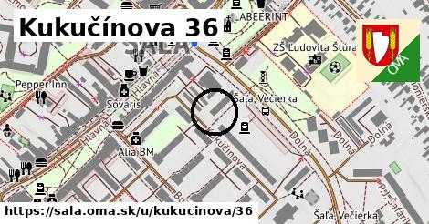 Kukučínova 36, Šaľa