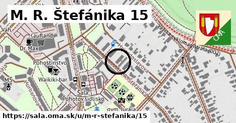 M. R. Štefánika 15, Šaľa