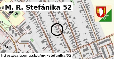 M. R. Štefánika 52, Šaľa