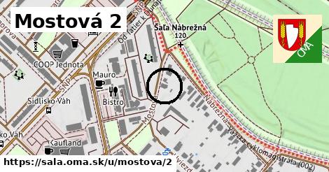 Mostová 2, Šaľa