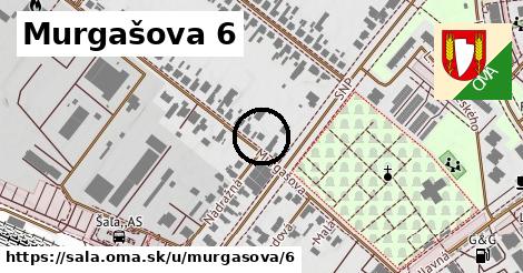 Murgašova 6, Šaľa