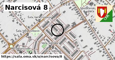 Narcisová 8, Šaľa