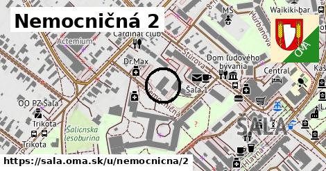 Nemocničná 2, Šaľa