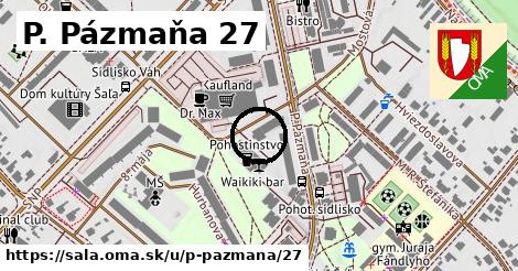 P. Pázmaňa 27, Šaľa