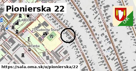 Pionierska 22, Šaľa