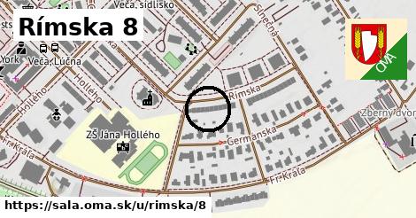 Rímska 8, Šaľa