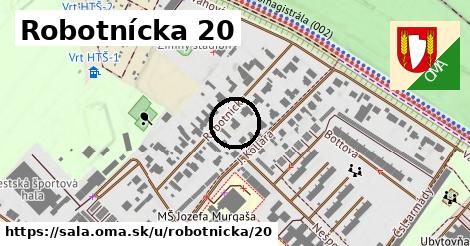 Robotnícka 20, Šaľa