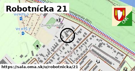 Robotnícka 21, Šaľa