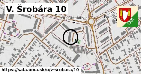 V. Šrobára 10, Šaľa