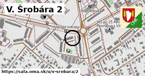 V. Šrobára 2, Šaľa