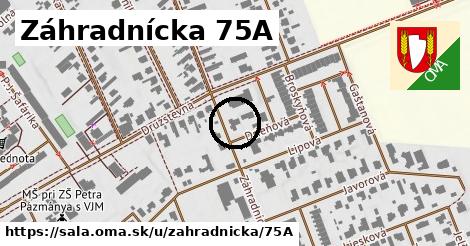 Záhradnícka 75A, Šaľa