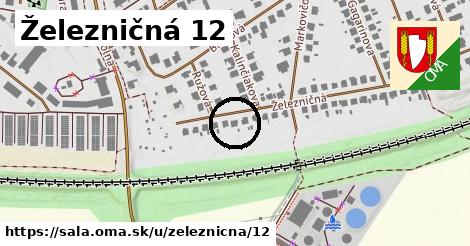 Železničná 12, Šaľa