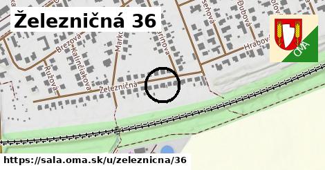 Železničná 36, Šaľa