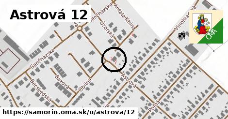 Astrová 12, Šamorín