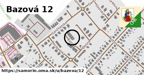 Bazová 12, Šamorín