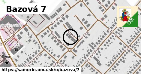 Bazová 7, Šamorín
