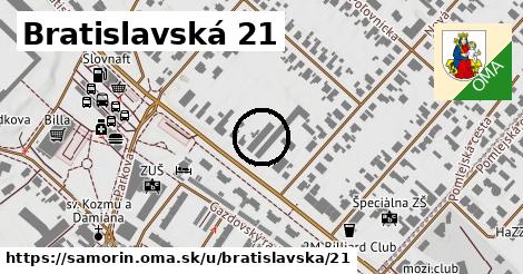 Bratislavská 21, Šamorín