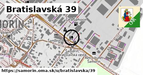 Bratislavská 39, Šamorín