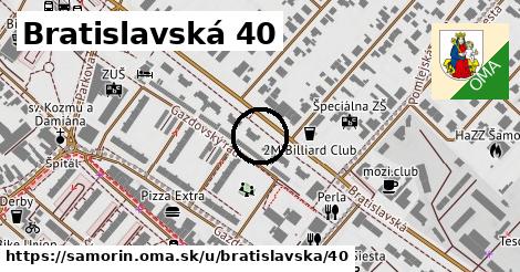 Bratislavská 40, Šamorín