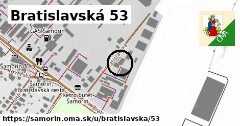 Bratislavská 53, Šamorín