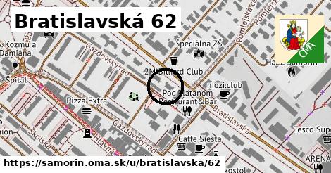 Bratislavská 62, Šamorín