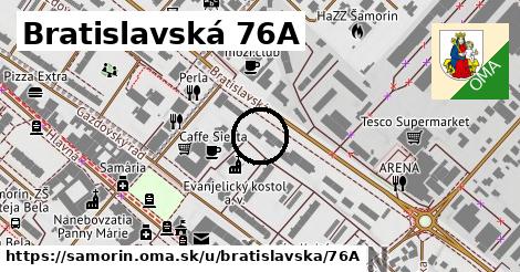 Bratislavská 76A, Šamorín