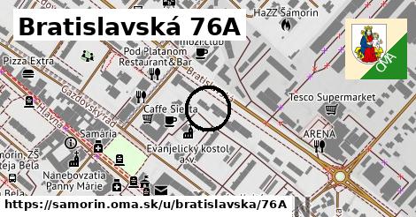 Bratislavská 76A, Šamorín