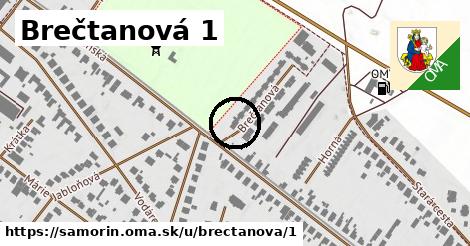 Brečtanová 1, Šamorín