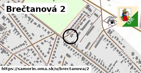 Brečtanová 2, Šamorín