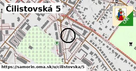 Čilistovská 5, Šamorín