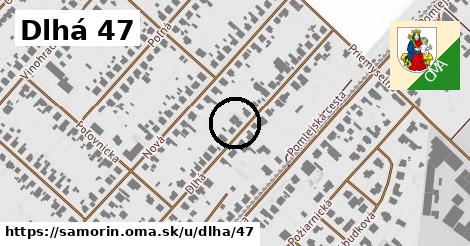 Dlhá 47, Šamorín