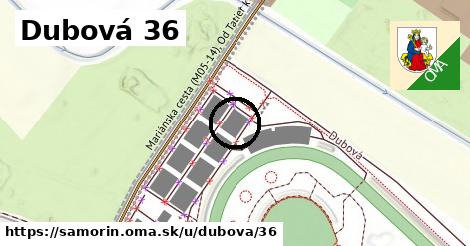 Dubová 36, Šamorín