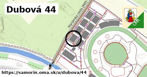 Dubová 44, Šamorín