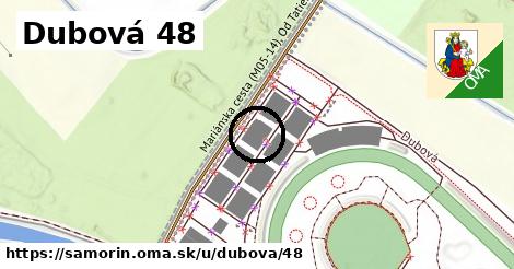 Dubová 48, Šamorín
