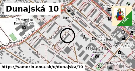 Dunajská 10, Šamorín