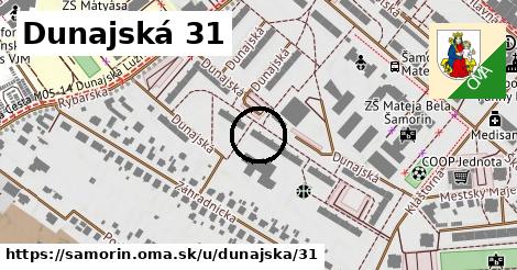 Dunajská 31, Šamorín