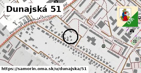 Dunajská 51, Šamorín