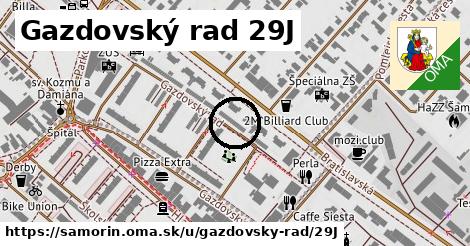 Gazdovský rad 29J, Šamorín