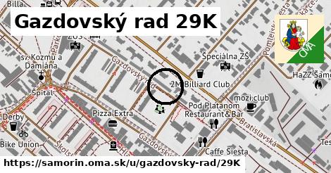 Gazdovský rad 29K, Šamorín