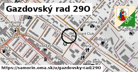 Gazdovský rad 29O, Šamorín