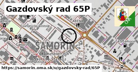 Gazdovský rad 65P, Šamorín