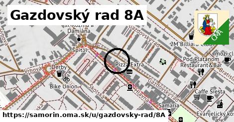 Gazdovský rad 8A, Šamorín