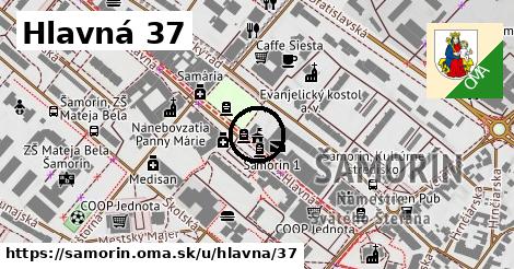 Hlavná 37, Šamorín