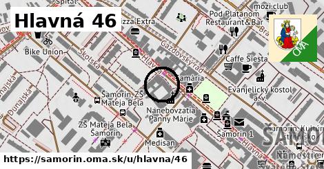 Hlavná 46, Šamorín