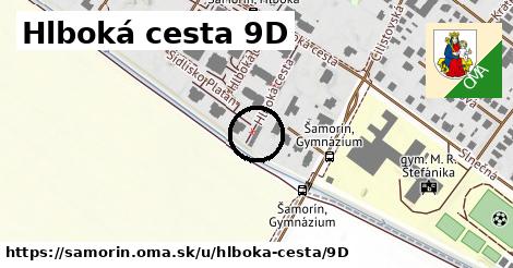 Hlboká cesta 9D, Šamorín