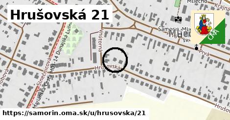 Hrušovská 21, Šamorín