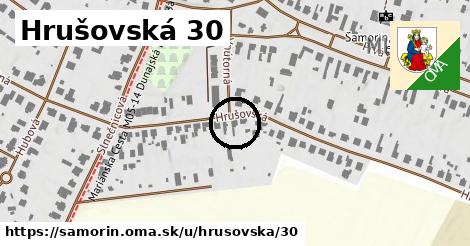 Hrušovská 30, Šamorín