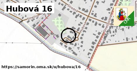 Hubová 16, Šamorín