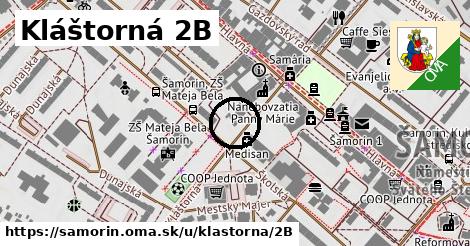 Kláštorná 2B, Šamorín